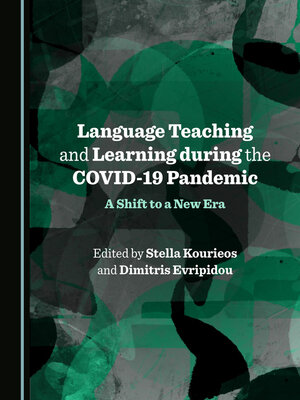 cover image of Language Teaching and Learning during the COVID-19 Pandemic